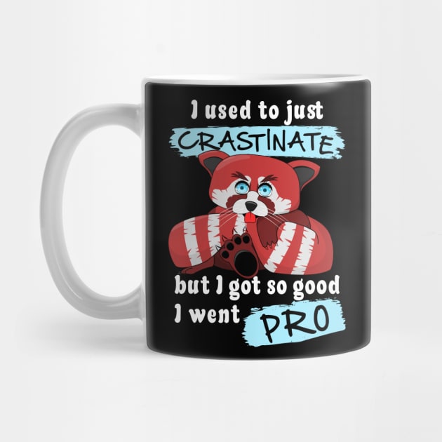 Red Panda – I used to just crastinate by DesignByJeff